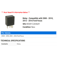 thumbnail image 2 of Relay - Compatible with 2000 - 2010, 2012 - 2016 Ford Focus 2001 2002 2003 2004 2005 2006 2007 2008 2009 2013 2014 2015, 2 of 2