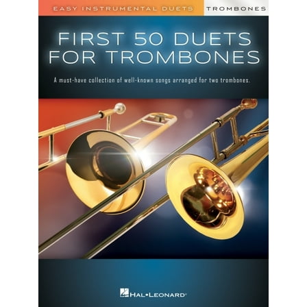 First 50 Duets for Two Trombones - Easy Instrumental Duets, (Paperback)