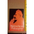 thumbnail image 1 of Pre-Owned Nietzsche as Philosopher (Paperback) 0231050534 9780231050531, 1 of 1
