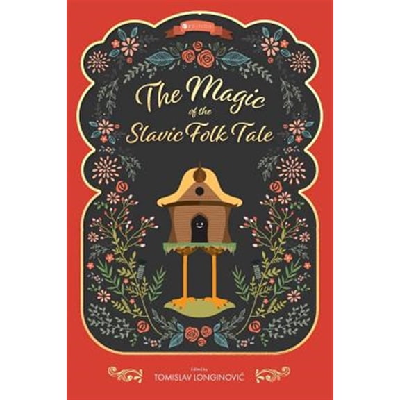 Pre-Owned The Magic of the Slavic Folk Tale, (Paperback)