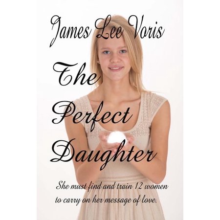 The Perfect Daughter