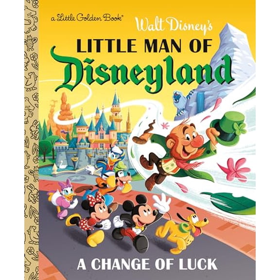 Pre-Owned Little Man of Disneyland: A Change of Luck (Disney Classic) (Hardcover) 0736443479 9780736443470