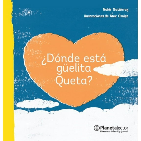 ¿Dónde Está Güelita Queta? / Where Is Grandma Queta?, (Paperback)