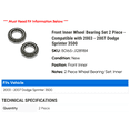 thumbnail image 2 of Front Inner Wheel Bearing Set 2 Piece - Compatible with 2003 - 2007 Dodge Sprinter 3500 2004 2005 2006, 2 of 2