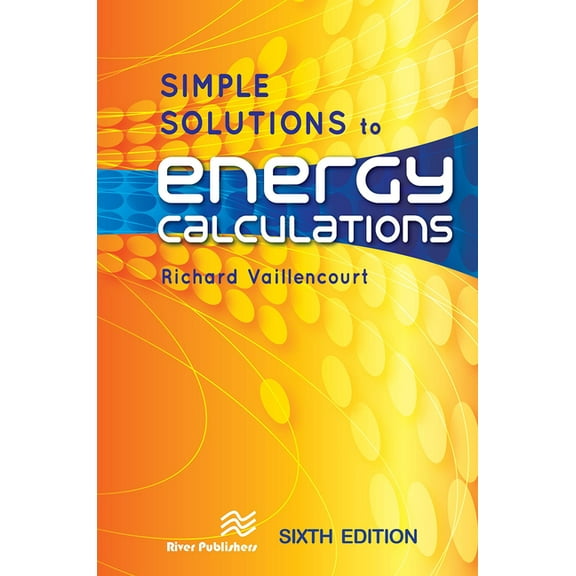 Simple Solutions to Energy Calculations, (Paperback)