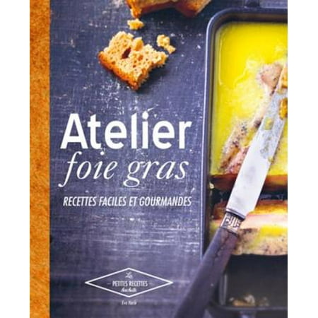 Atelier foie gras - eBook