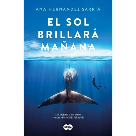 El Sol Brillará Mañana / The Sun Will Shine Tomorrow, (Paperback)