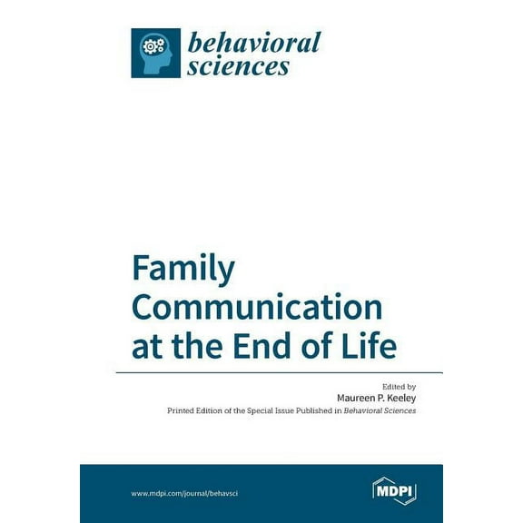 Family Communication at the End of Life, (Paperback)