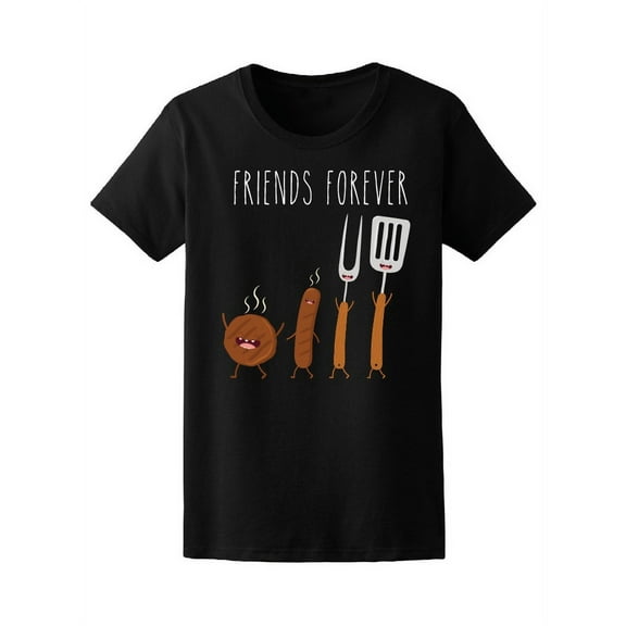 Bbq Friends Forever Meat Sausage Tee Women's -Image by Shutterstock