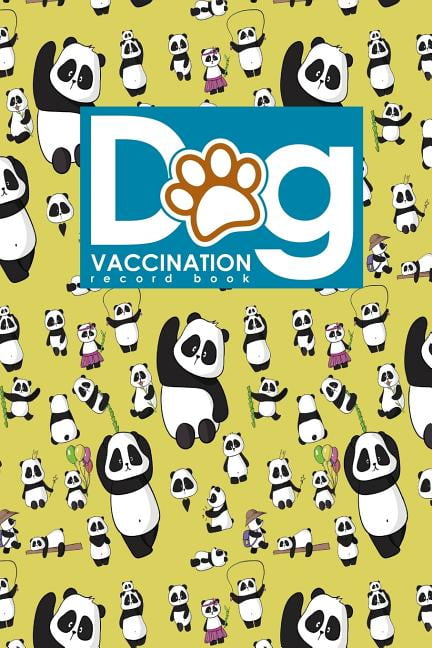 Dog Vaccination Record Book: Dog Vaccinations Record ...