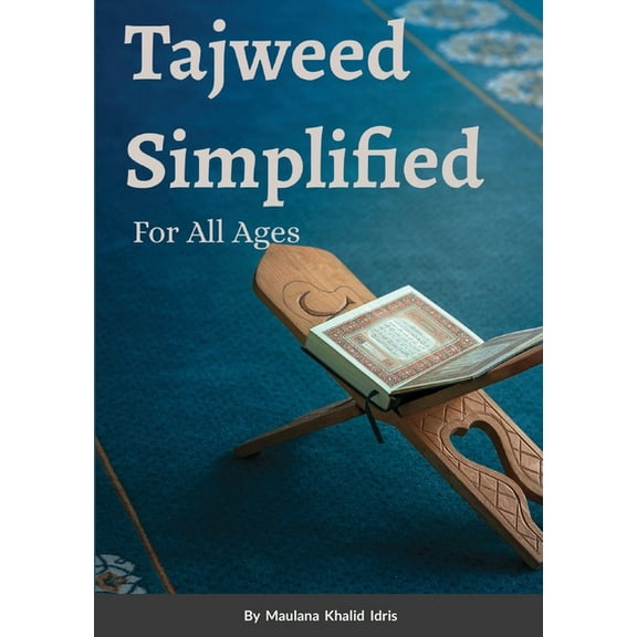 Tajweed Simplified: For All Ages, (Paperback)