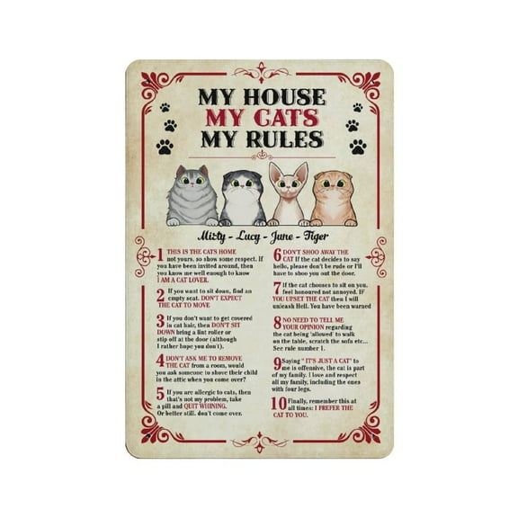 My House My Cats My Rules tin sign, Funny Cat tin sign, Signs for Home, Idea Gift for Cat Lovers,Retro style, farmhouse decoration, home, bar, restaurant, garage, tin sign 8 x 12 inches