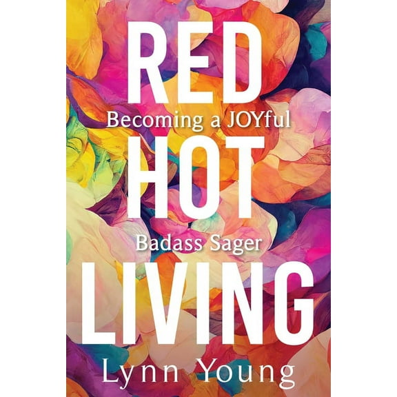 Red Hot Living, (Paperback)