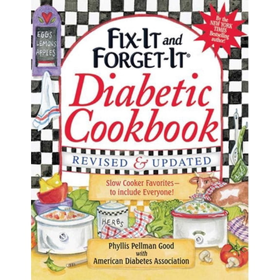 Pre-Owned Fix-It and Forget-It Diabetic Cookbook Revised and Updated: 550 Slow Cooker Favorites--To Include Everyone! (Hardcover) 1561487805 9781561487806