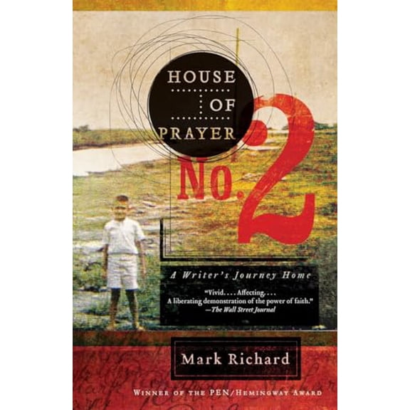 Pre-Owned House of Prayer No. 2: A Writer's Journey Home, 9781400077779, 140007777X, Paperback, Reprint edition