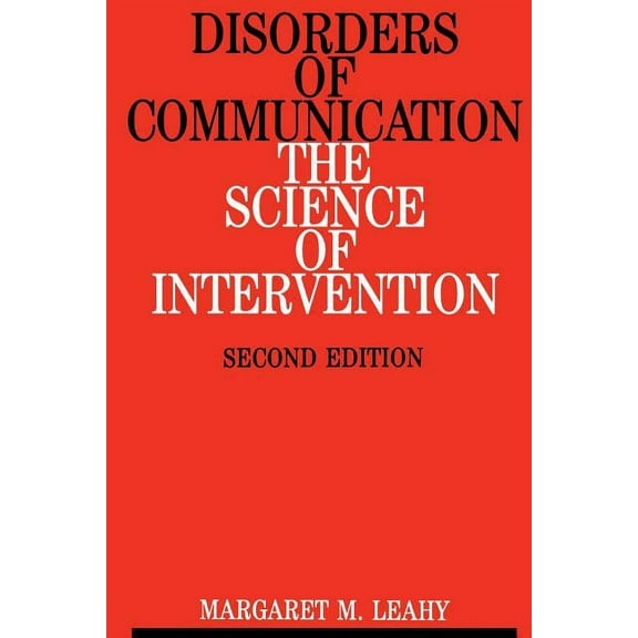 Progress in Clinical Science S: Disorders of Communication: The Science of Intervention (Paperback)