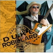 EXPLORER [DUKE ROBILLARD]