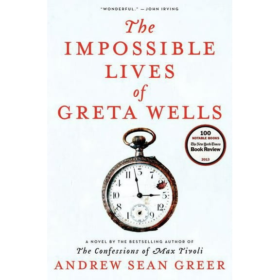 The Impossible Lives of Greta Wells, (Hardcover)