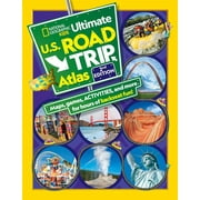 CRISPIN BOYER National Geographic Kids Ultimate U.S. Road Trip Atlas, 2nd Edition