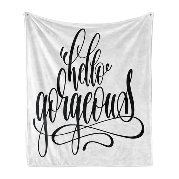 Hello Gorgeous Soft Flannel Fleece Throw Blanket, Unique Handwriting Style Font Calligraphy Phrase on White Background, Cozy Plush for Indoor and Outdoor Use, 60" x 80", Black and White, by Ambesonne