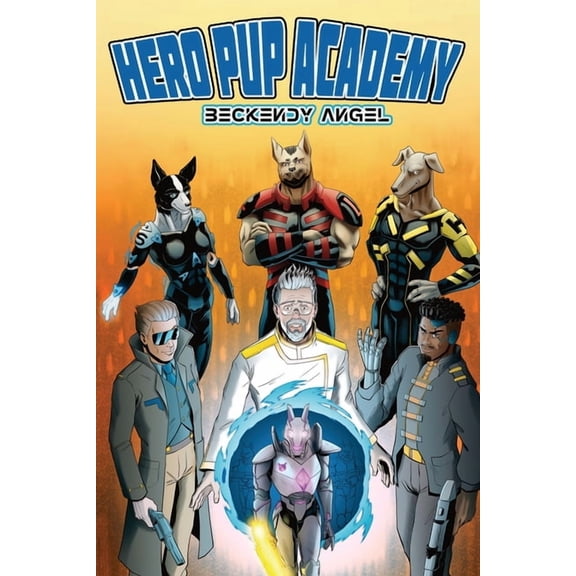 Hero Pup Academy, The Genesis, (Paperback)