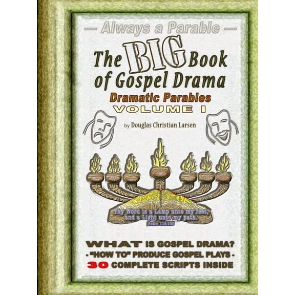 The Big Book of Gospel Drama - Volume 1, (Paperback)