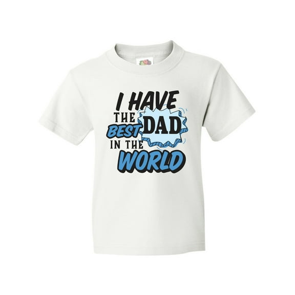 Inktastic I Have the Best Dad in the World Youth T-Shirt