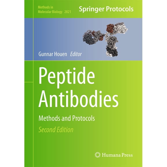 Methods in Molecular Biology Peptide Antibodies: Methods and Protocols, Book 2821, (Hardcover)