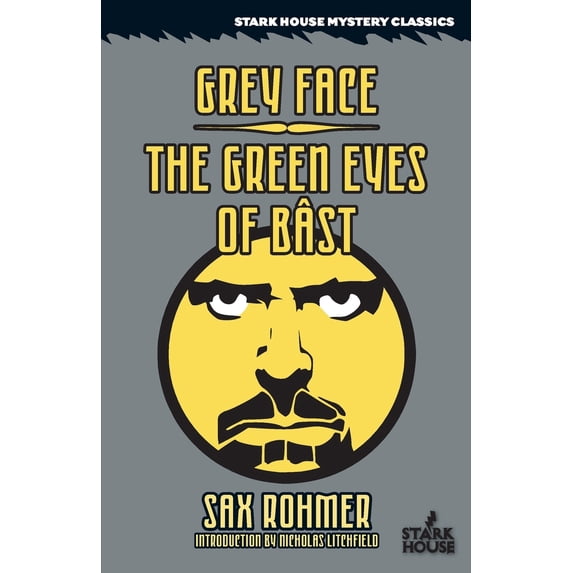 Pre-Owned Grey Face / The Green Eyes of Bast (Paperback) 1951473620 9781951473624