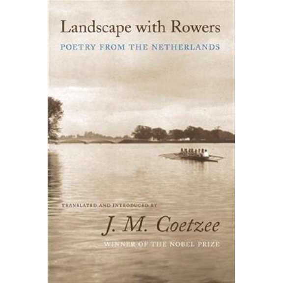 Pre-Owned Landscape with Rowers: Poetry from the Netherlands (Facing Pages) Paperback
