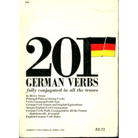 Pre-Owned Two Hundred & One German Verbs Fully Conjugated in All the Tenses (Paperback) 0812002105 9780812002102