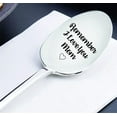 thumbnail image 3 of Engraved Spoon - Moms Gift | Remember I Love You Mom Gift | Christmas / Birthday / Thanksgiving Spoons Gift Idea for Women | Mothers Day Gift from Son/Daughter - 7 Inch Stainless, 3 of 5