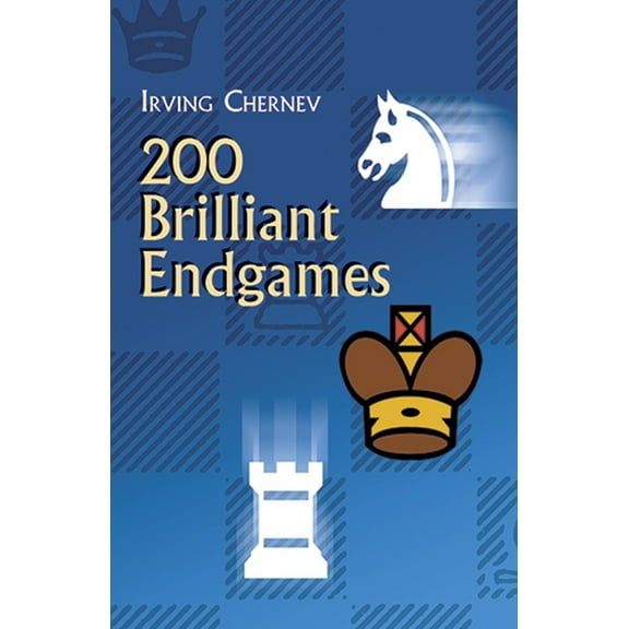 Dover Chess: 200 Brilliant Endgames (Paperback)