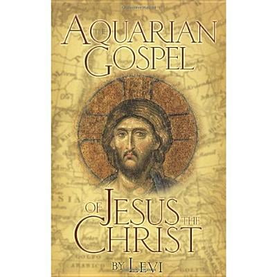 The Akashic Record Player The Aquarian Gospel of Jesus the Christ : The Philosophic and Practical Basis of the Church Universal and World Religion of the Aquarian Age; Transcribed from the Book of God's Remembrance Known as the Akashic Records ()