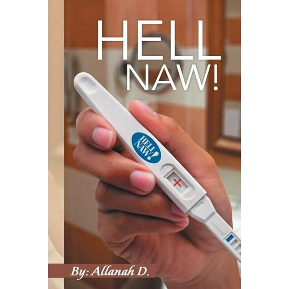 Hell Naw! (Paperback)