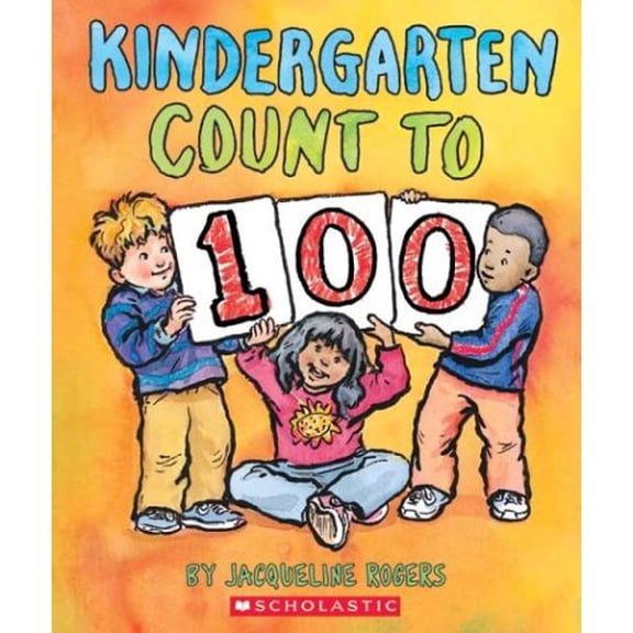 Pre-Owned Kindergarten Count To 100 (Hardcover) 0439607418 9780439607414