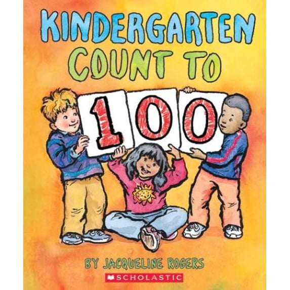 Pre-Owned Kindergarten Count To 100 (Hardcover) 0439607418 9780439607414