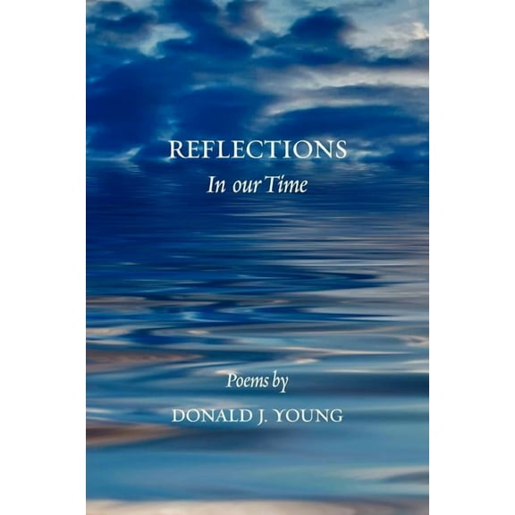 Reflections in Our Time (Paperback)