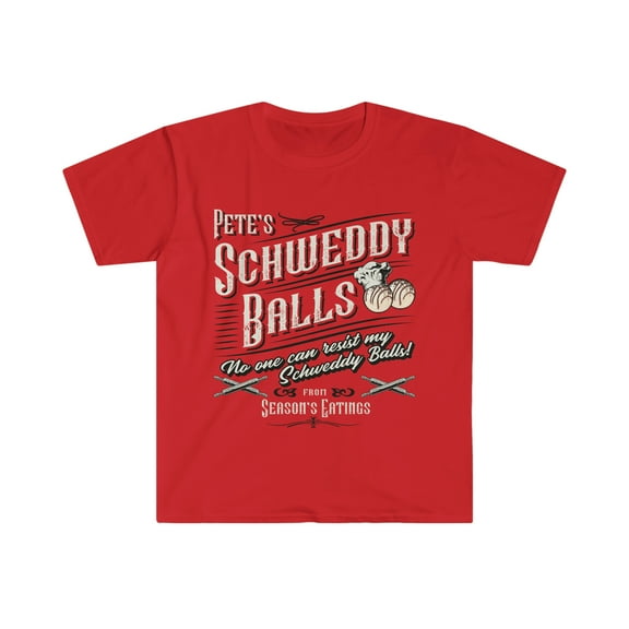 Schweddy Balls Softstyle T-Shirt