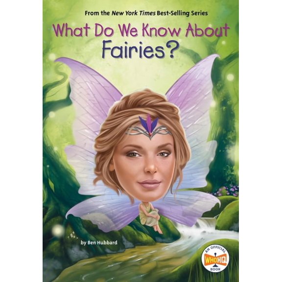 What Do We Know About? What Do We Know about Fairies?, (Paperback)