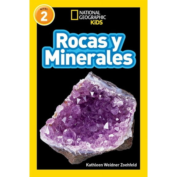 Readers National Geographic Readers: Rocas Y Minerales (L2), (Paperback)