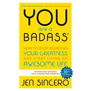 Pre-Owned You Are a Badass(r): How to Stop Doubting Your Greatness and Start Living an Awesome Life (Paperback) 0762447699 9780762447695