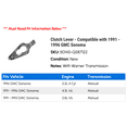 thumbnail image 2 of Clutch Lever - Compatible with 1991 - 1996 GMC Sonoma 1992 1993 1994 1995, 2 of 2