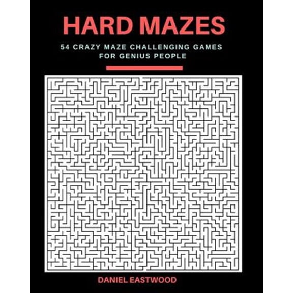 Pre-Owned Hard Mazes : 54 Crazy Maze Challenging Games for Genius People, Large Print