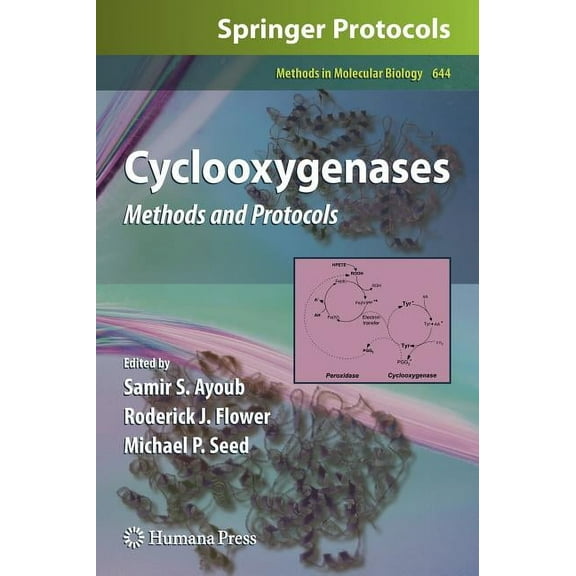 Methods in Molecular Biology Cyclooxygenases: Methods and Protocols, Book 644, (Hardcover)