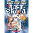 thumbnail image 1 of Pre-Owned Just Stupid! (Andy Griffiths' Just! Series) (Paperback) 0439424747 9780439424745, 1 of 1