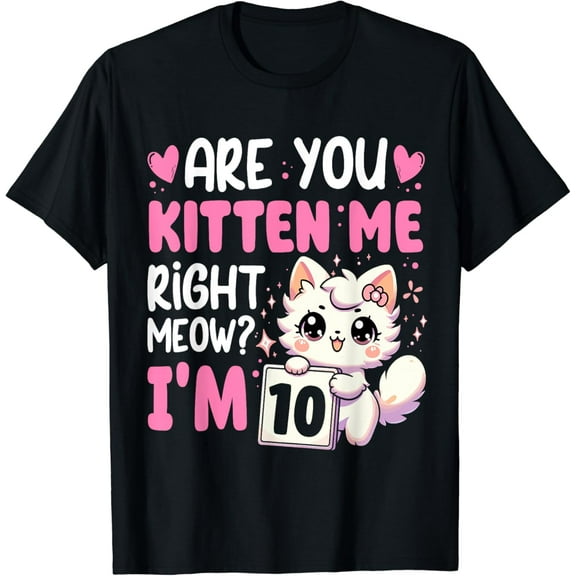 Sam Soft 10th Birthday Shirt For Girl 10yr Ten 10 Year Old Kitten Cat T-Shirt
