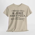 thumbnail image 6 of I would Tell A Joke Unisex Heavy Cotton Tee, 6 of 11