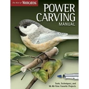 Angle View: Power Carving Manual (Best of Wci): Tools, Techniques, and 16 All-Time Favorite Projects [Paperback - Used]