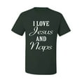 thumbnail image 2 of Wild Bobby I Love Jesus and Naps Inspirational/Christian Men Graphic Tee, Forest Green, XX-Large, 2 of 5